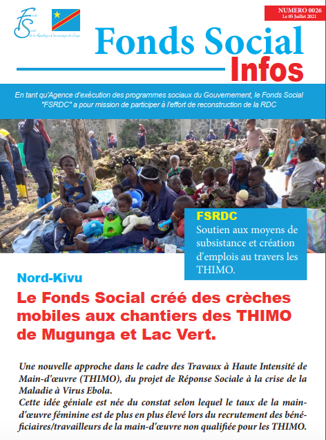Le Fonds Social créé des crèches mobiles aux chantiers des THIMO de Mugunga et Lac Vert.