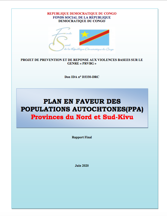   PLAN EN FAVEUR DES POPULATIONS AUTOCHTONES(PPA) Provinces du Nord et Sud-Kivu 